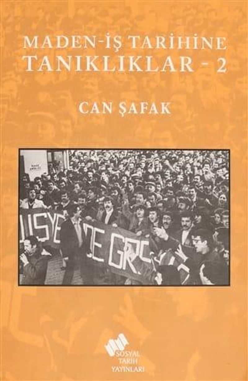 Maden-İş Tarihine Tanıklıklar 2 kitap kapağı