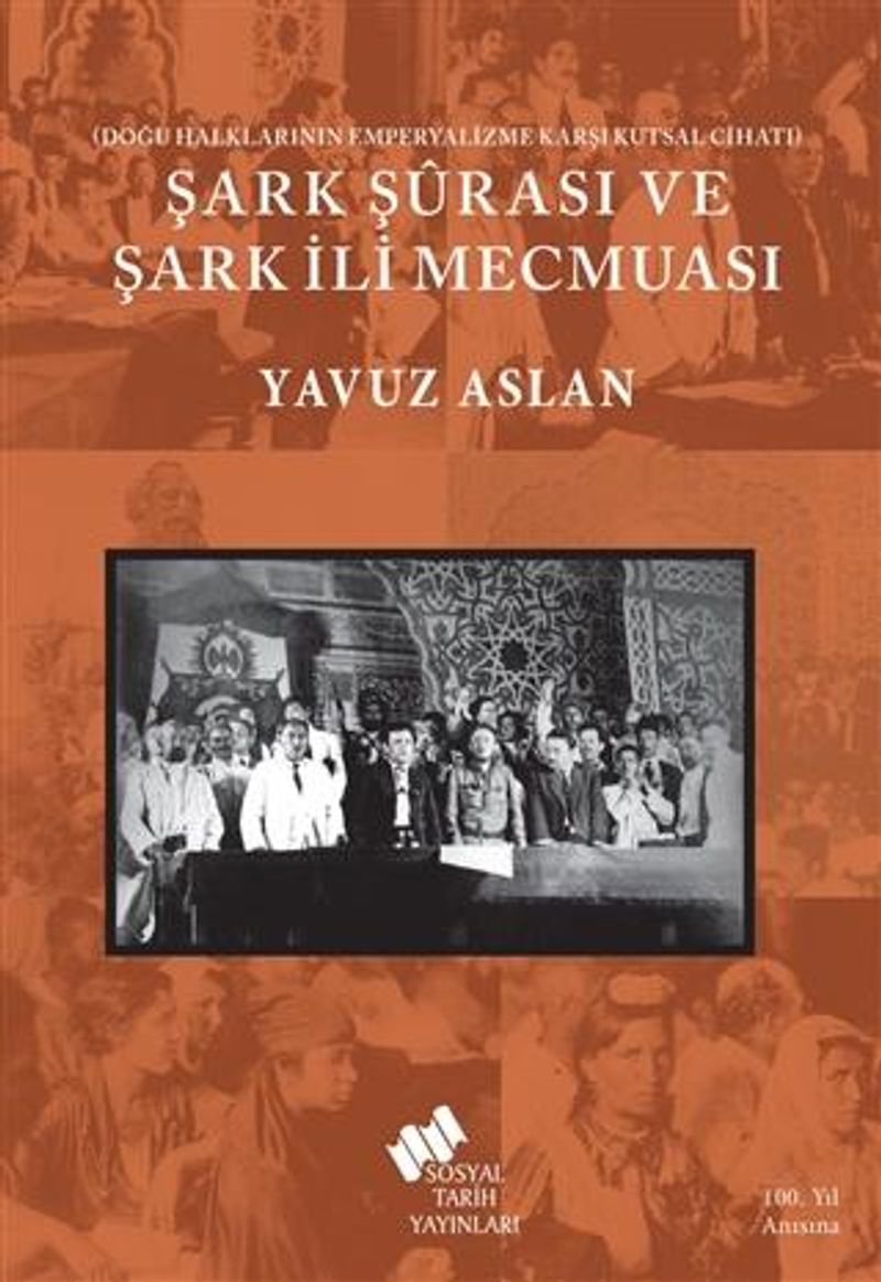 Şark Şûrası Ve Şark İli Mecmuası kitap kapağı