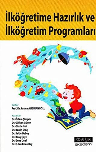 İlköğretime Hazırlık ve İlköğretim Programları kitap kapağı