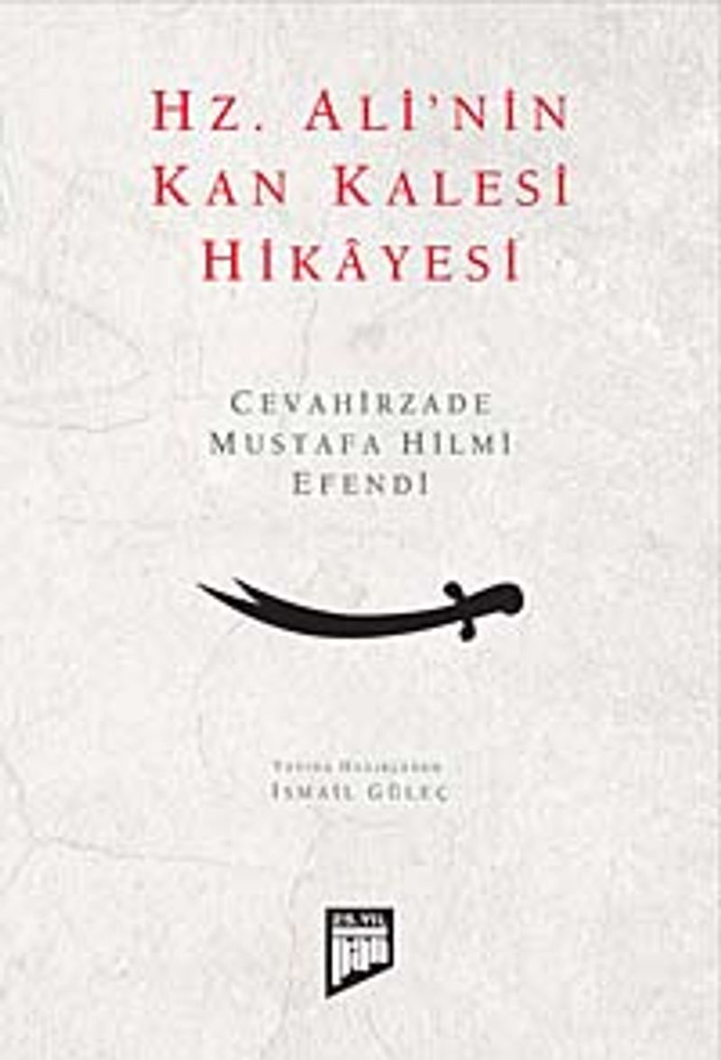 Hz. Ali'nin Kan Kalesi Hikayesi kitap kapağı