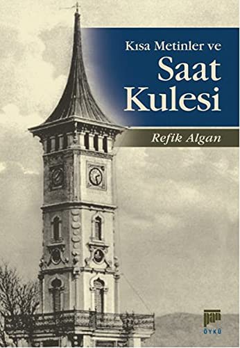 Kısa Metinler ve Saat Kulesi kitap kapağı