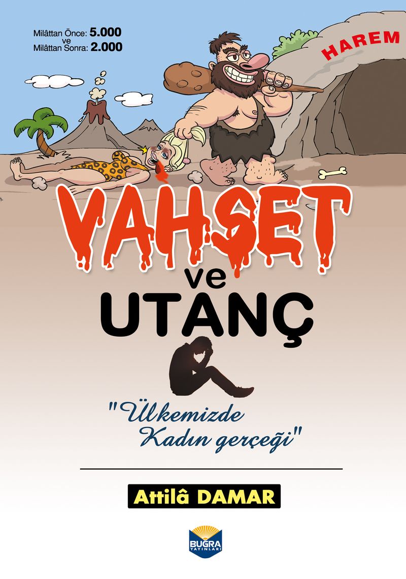 Vahşet ve Utanç Ülkemizde Kadın Gerçeği kitap kapağı