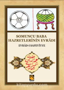 Somuncu Baba Hazretlerinin Evradı & Evrad-ı Safeviyye kitap kapağı