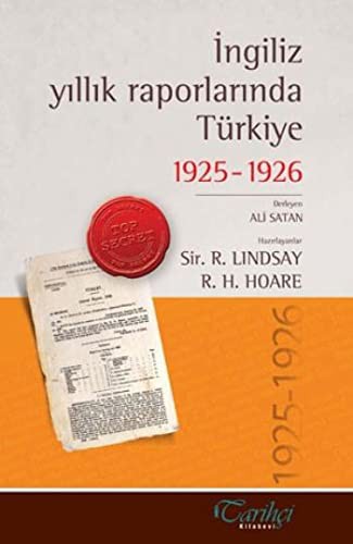 İngiliz Yıllık Raporlarında Türkiye 1925-1926 kitap kapağı