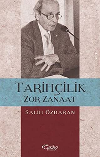 Tarihçilik Zor Zanaat kitap kapağı