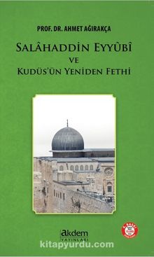 Selahaddin Eyyubi ve Kudüs'ün Yeniden Fethi kitap kapağı
