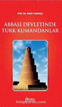 Abbasi Devletinde Türk Kumandanlar kitap kapağı
