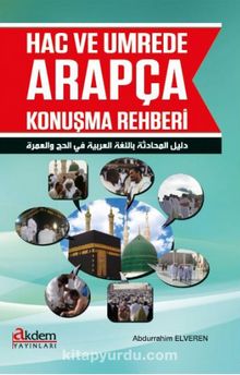 Hac ve Umrede Arapça Konuşma Rehberi kitap kapağı