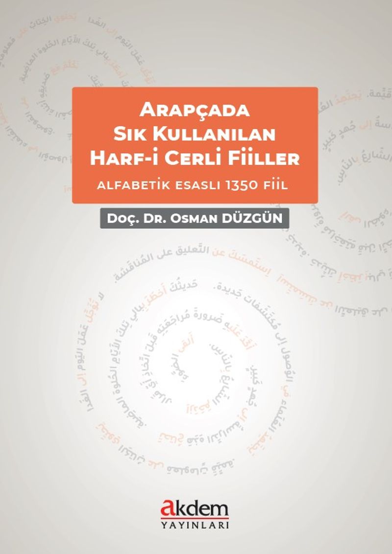 Arapçada Sıkça Kullanılan Harf-i Cerr'li (Deyimsel) Fiiller kitap kapağı
