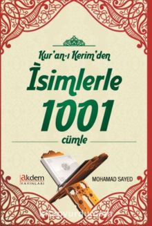 Kur'an-ı Kerim'den İsimlerle 1001 Cümle kitap kapağı