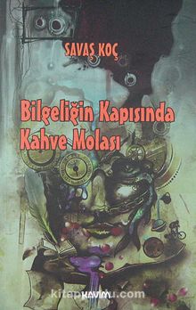 Bilgeliğin Kapısında Kahve Molası kitap kapağı