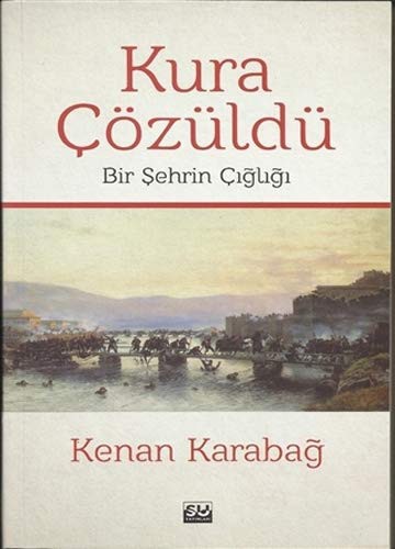 Kura Çözüldü & Bir Şehrin Çığlığı kitap kapağı