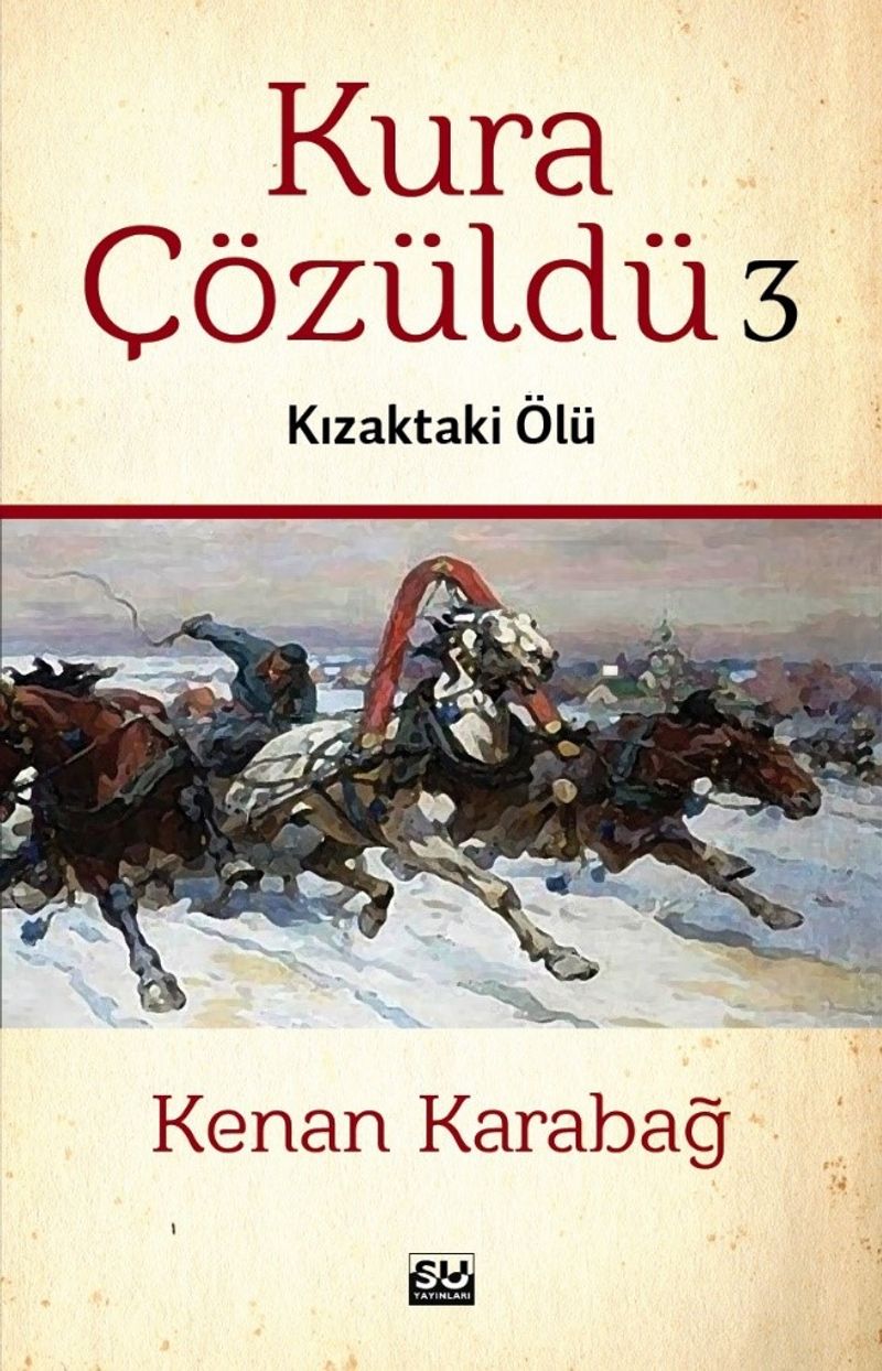 Kura Çözüldü 3 Kızaktaki Ölü kitap kapağı