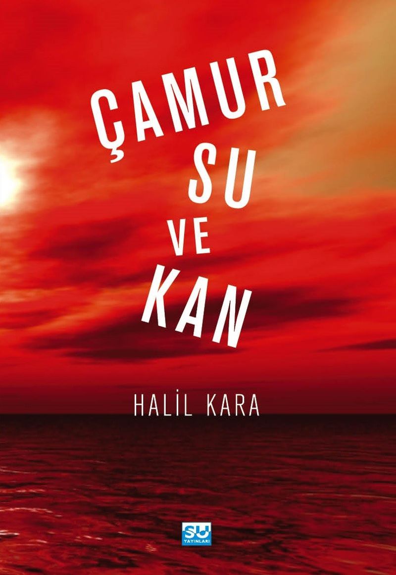 Çamur Su ve Kan kitap kapağı