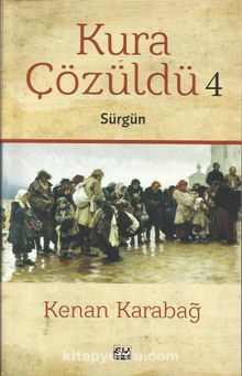 Kura Çözüldü 4 & Sürgün kitap kapağı