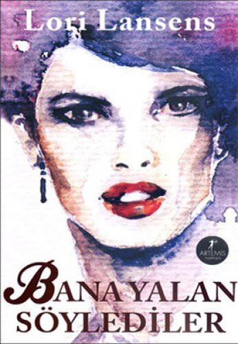 Bana Yalan Söylediler kitap kapağı