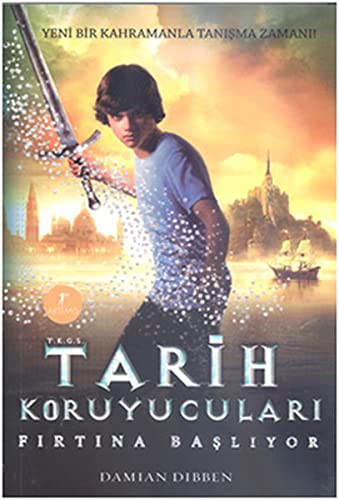Tarih Koruyucuları & Fırtına Başlıyor kitap kapağı