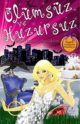 Ölümsüz ve Huzursuz / Vampirler Kraliçesi Betsy kitap kapağı
