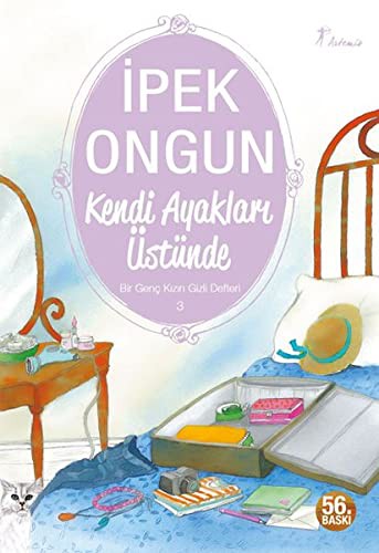 Kendi Ayakları Üstünde / Bir Genç Kızın Gizli Defteri-3 kitap kapağı