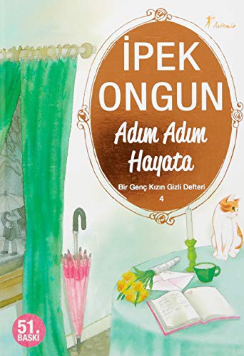 Adım Adım Hayata / Bir Genç Kızın Gizli Defteri-4 kitap kapağı