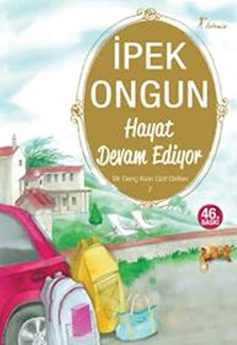 Hayat Devam Ediyor / Bir Genç Kızın Gizli Defteri-7 kitap kapağı
