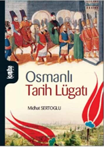 Osmanlı Tarih Lügatı kitap kapağı