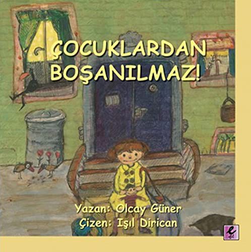 Çocuklardan Boşanılmaz! kitap kapağı