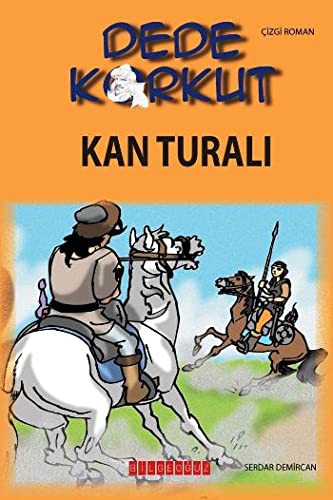Dede Korkut / Kan Turalı (Çizgi Roman) kitap kapağı