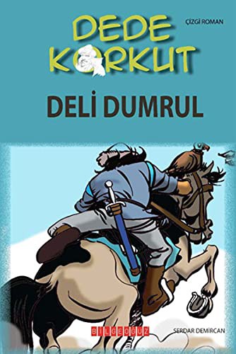 Dede Korkut / Deli Dumrul (Çizgi Roman) kitap kapağı