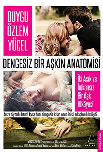 Dengesiz Bir Aşkın Anatomisi kitap kapağı