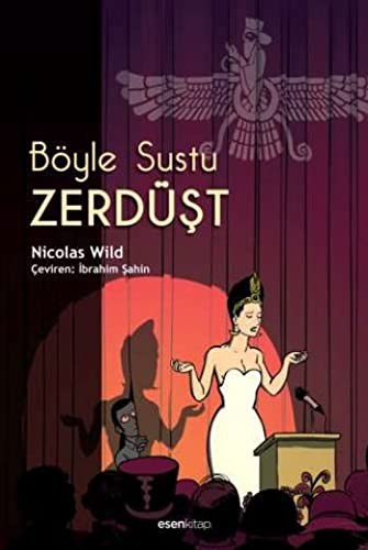 Böyle Sustu Zerdüşt kitap kapağı