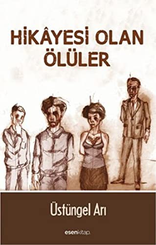 Hikayesi Olan Ölüler kitap kapağı