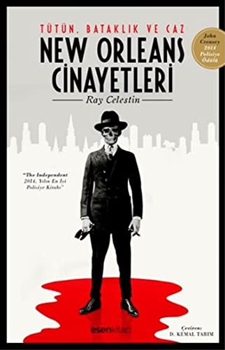 New Orleans Cinayetleri Tütün, Bataklık ve Caz kitap kapağı
