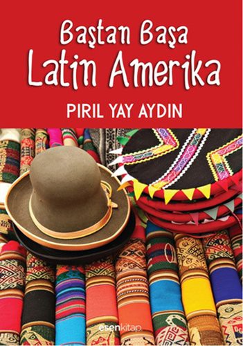 Baştan Başa Latin Amerika kitap kapağı