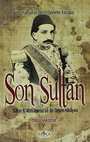 Son Sultan II. Abdülhamid kitap kapağı
