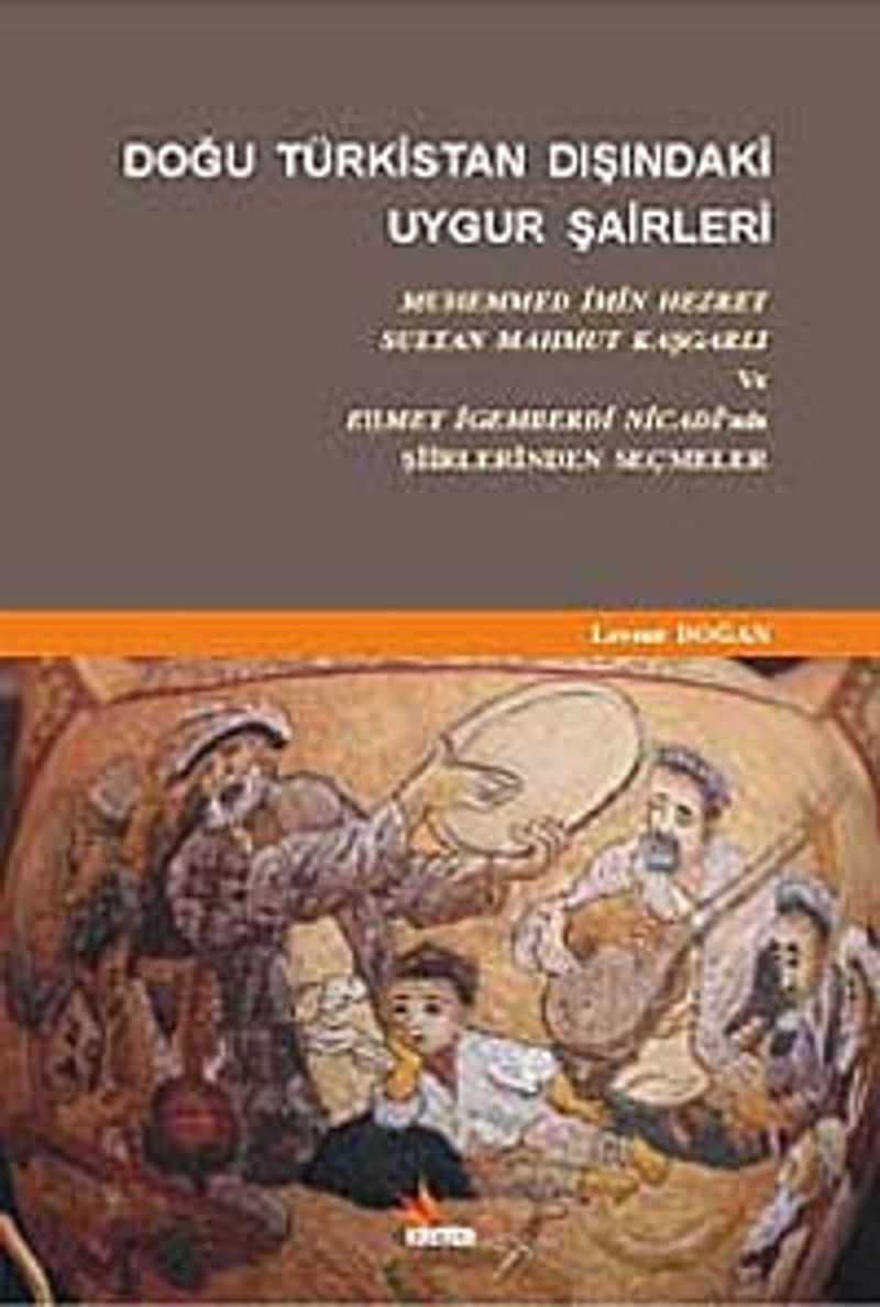 Doğu Türkistan Dışındaki Uygur Şairleri kitap kapağı