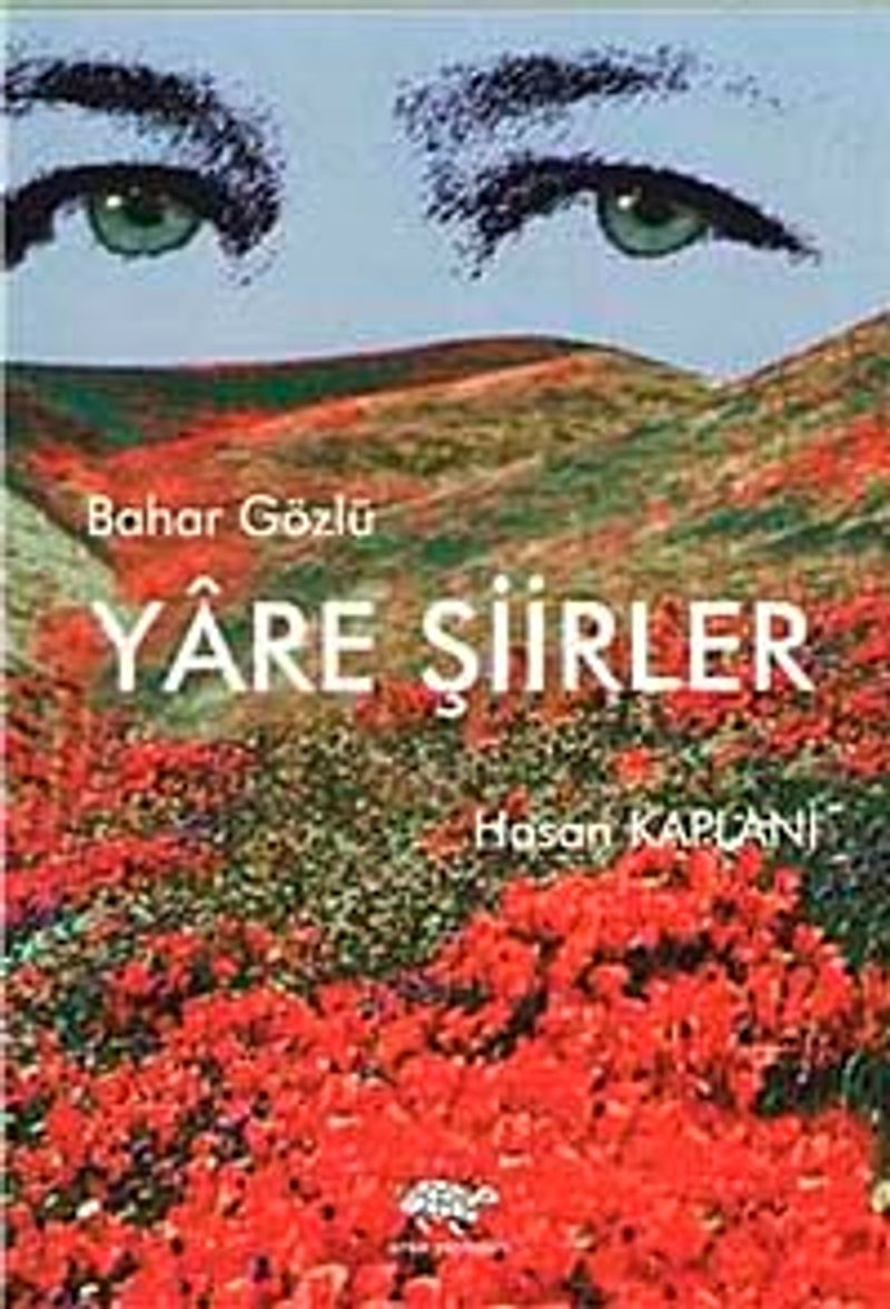 Bahar Gözlü Yare Şiirler kitap kapağı