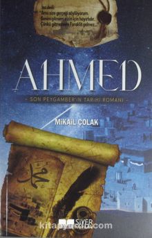 Ahmed & Son Peygamber'in Tarihi Romanı kitap kapağı