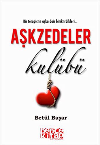 Aşkzedeler Kulübü kitap kapağı