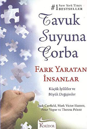 Tavuk Suyuna Çorba / Fark Yaratan İnsanlar kitap kapağı