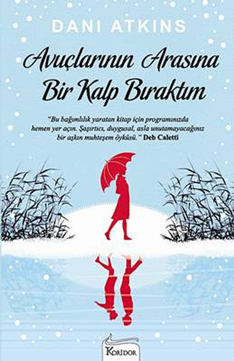 Avuçlarının Arasına Bir Kalp Bıraktım kitap kapağı