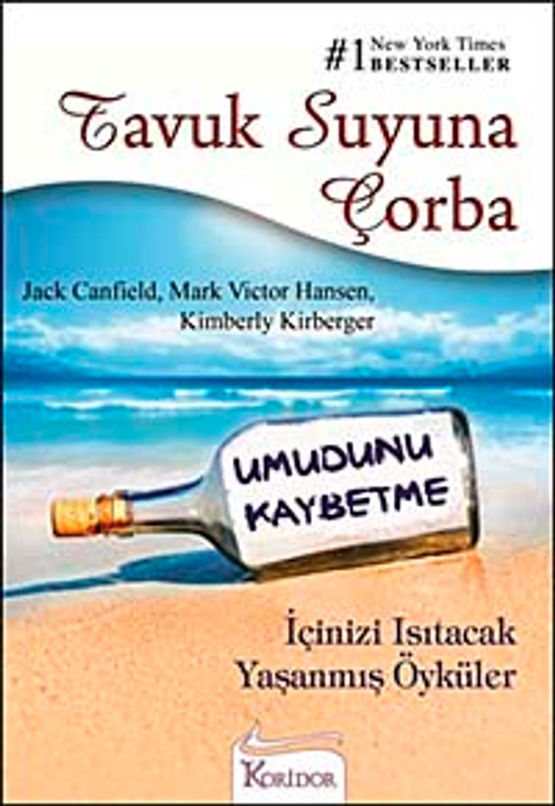 Tavuk Suyuna Çorba - Umudunu Kaybetme kitap kapağı