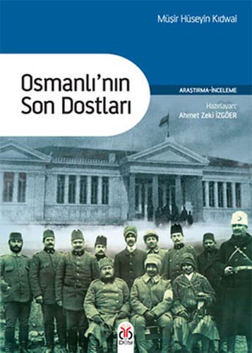 Osmanlı'nın Son Dostları kitap kapağı