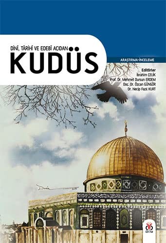 Dini, Tarihi ve Edebi Açıdan Kudüs kitap kapağı