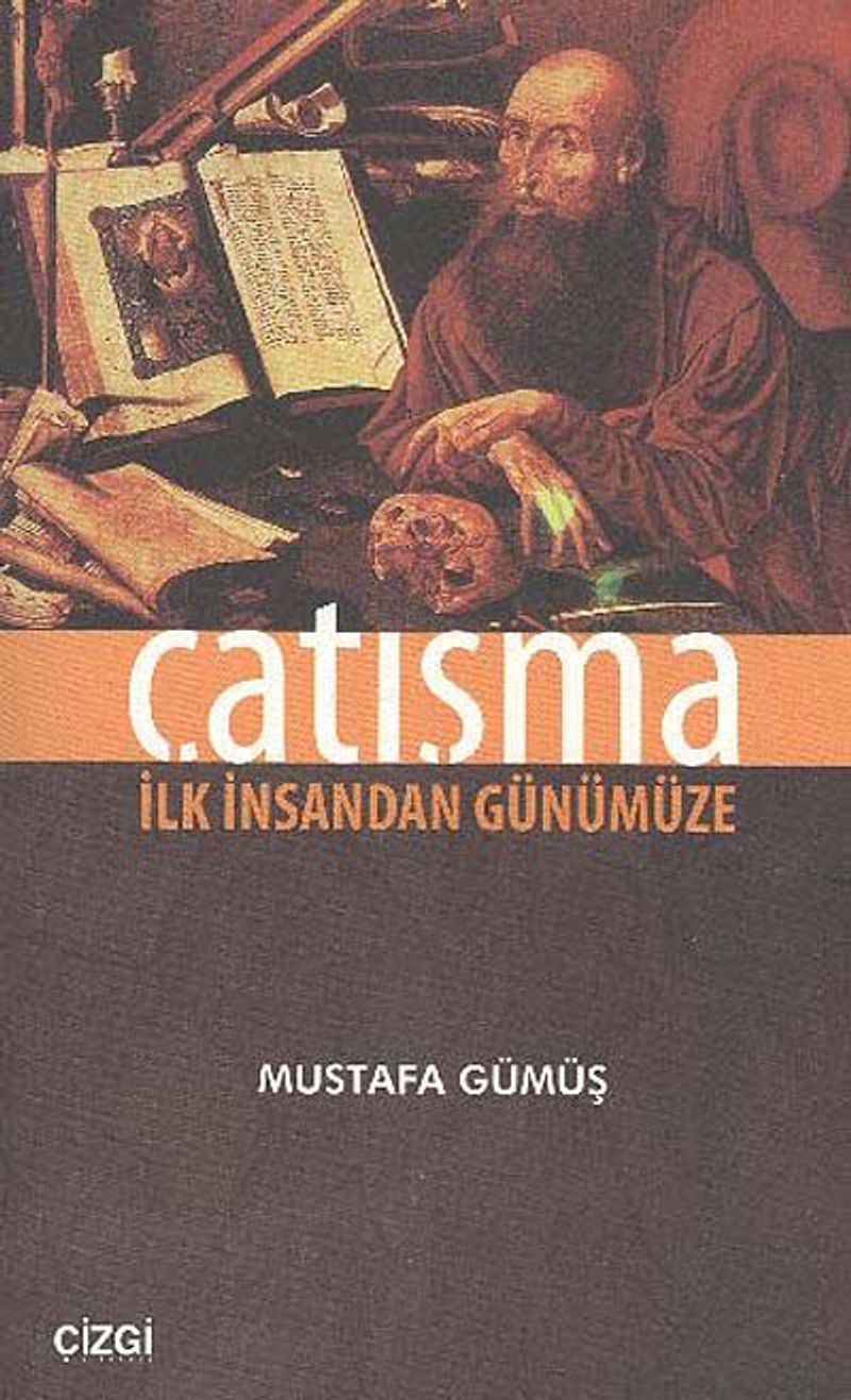 Çatışma İlk İnsandan Günümüze kitap kapağı