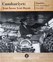 Cumhuriyet & Yeni İnsan Yeni Hayat kitap kapağı