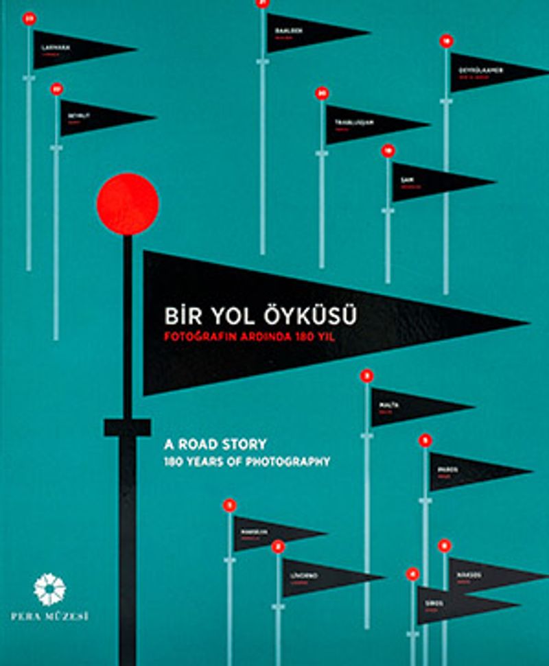 Bir Yol Öyküsü: Fotoğrafın Ardında 180 Yıl kitap kapağı