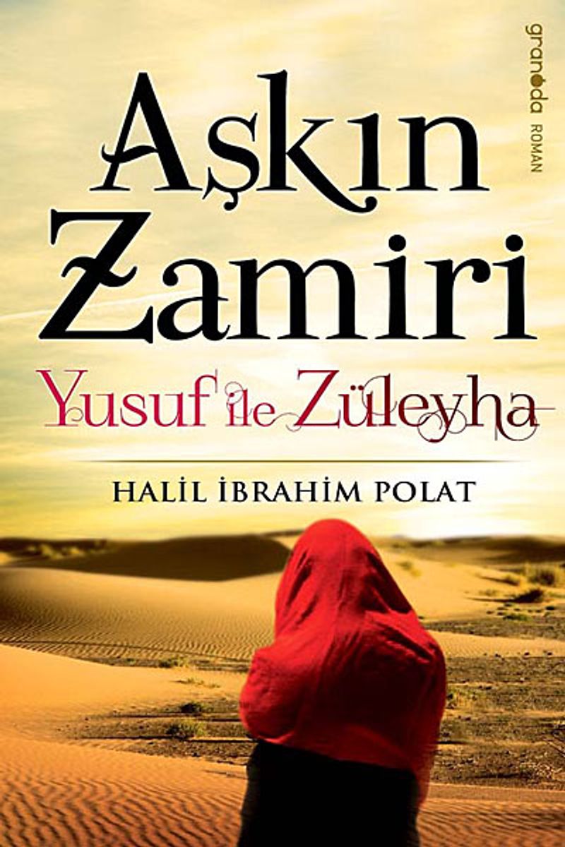 Aşkın Zamiri Yusuf ile Züleyha kitap kapağı