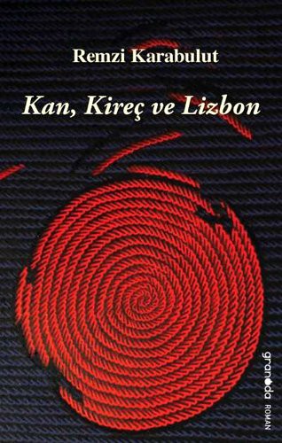 Kan, Kireç ve Lizbon kitap kapağı
