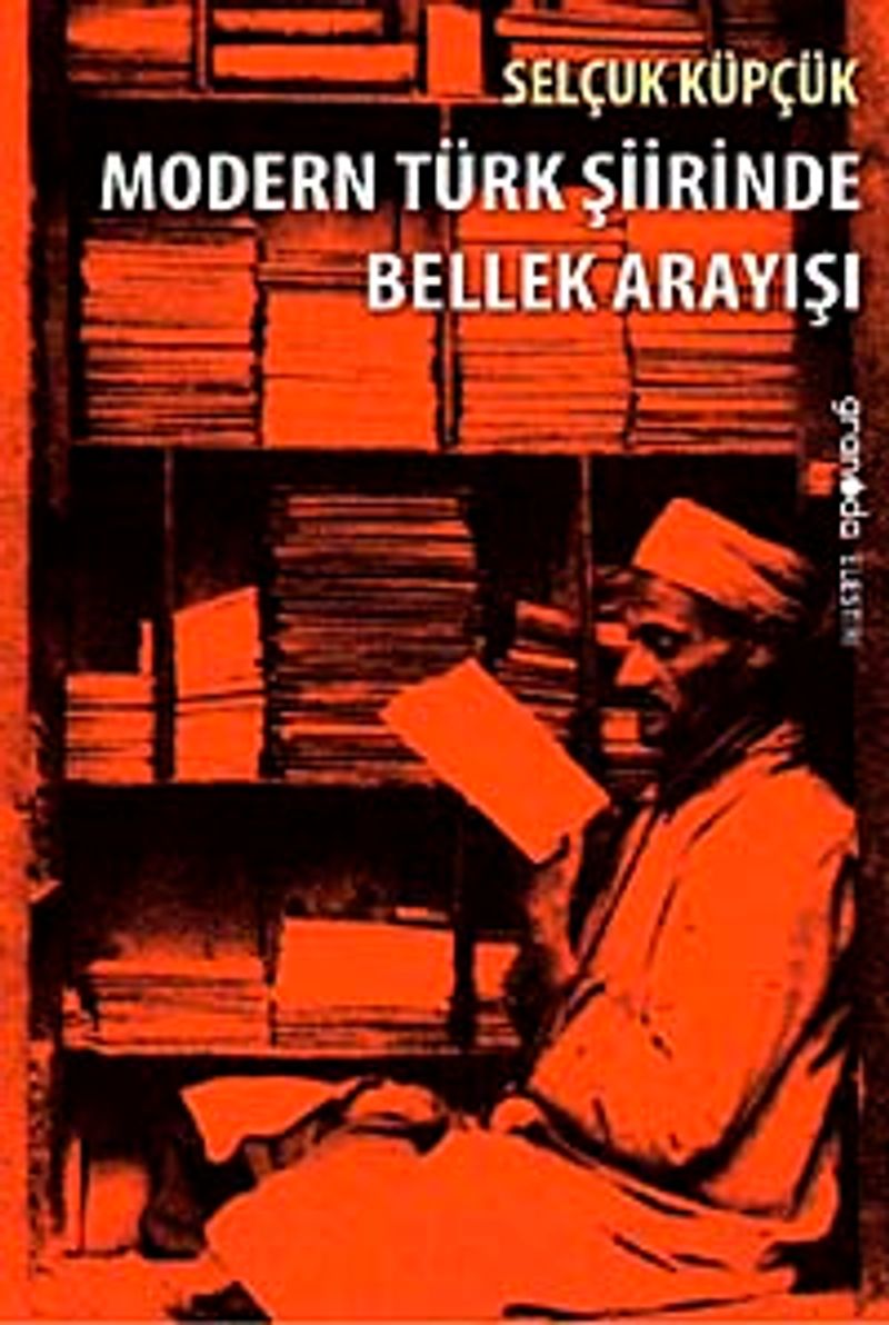 Modern Türk Şiirinde Bellek Arayışı kitap kapağı